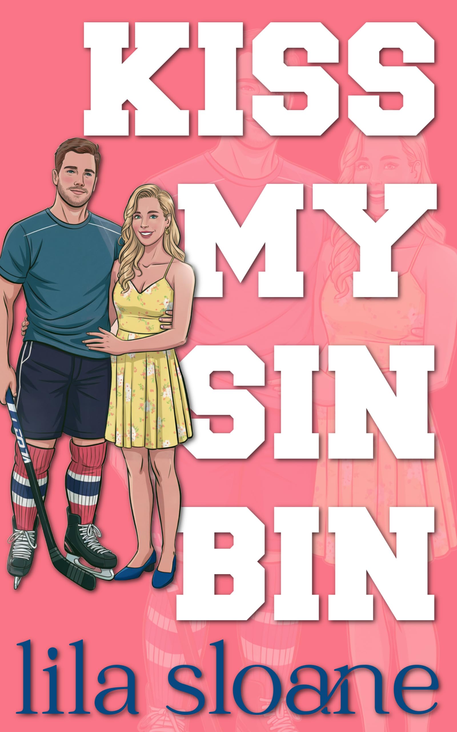 Kiss My Sin Bin book cover